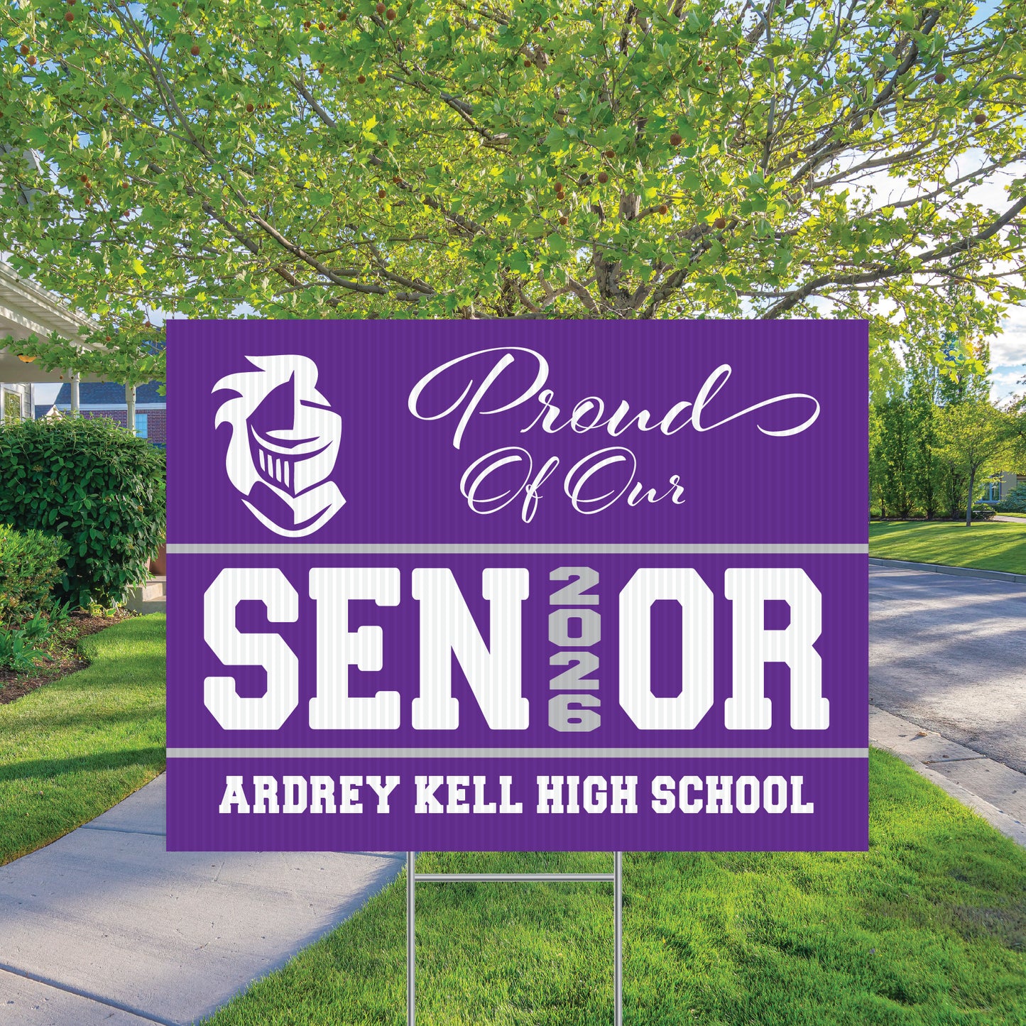 Proud of Our Senior Yard Sign