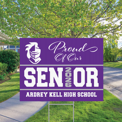 Proud of Our Senior Yard Sign