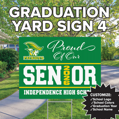 Proud of Our Senior Yard Sign